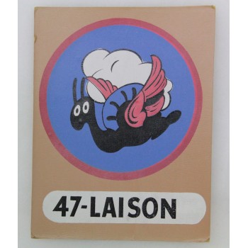 INSIGNE DU 47th LAISON SQUADRON USAAF 2ème GM