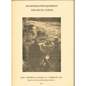 QUARTERMASTER EQUIPMENT FOR SPECIAL FORCES 1944