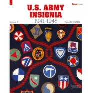 LES INSIGNES DE L'US ARMY 1941-1945 - Tome 1 par PIERRE BESNARD