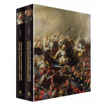 La Guerre Franco-Prussienne de 1870-1871. Coffret 2 albums