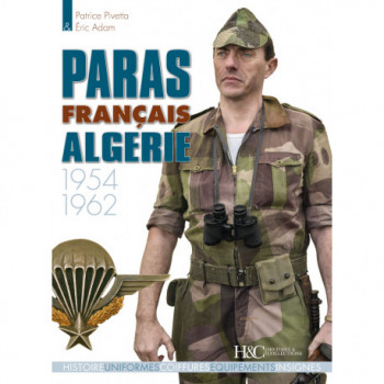 PARAS FRANCAIS ALGERIE 1954-1962